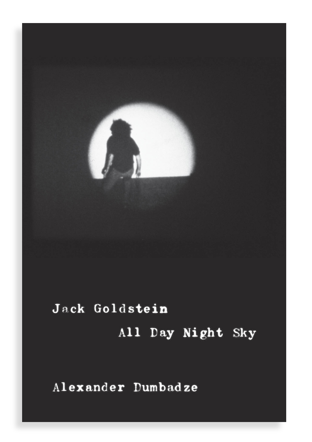 Jack Goldstein - All Day Night Sky